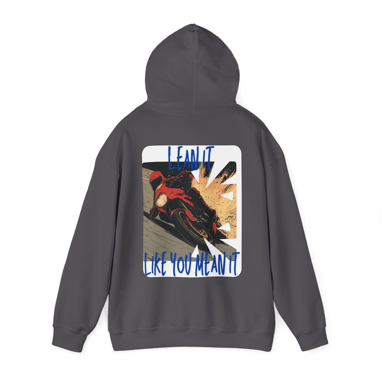 "Lean It Like You Mean It" Sweatshirt