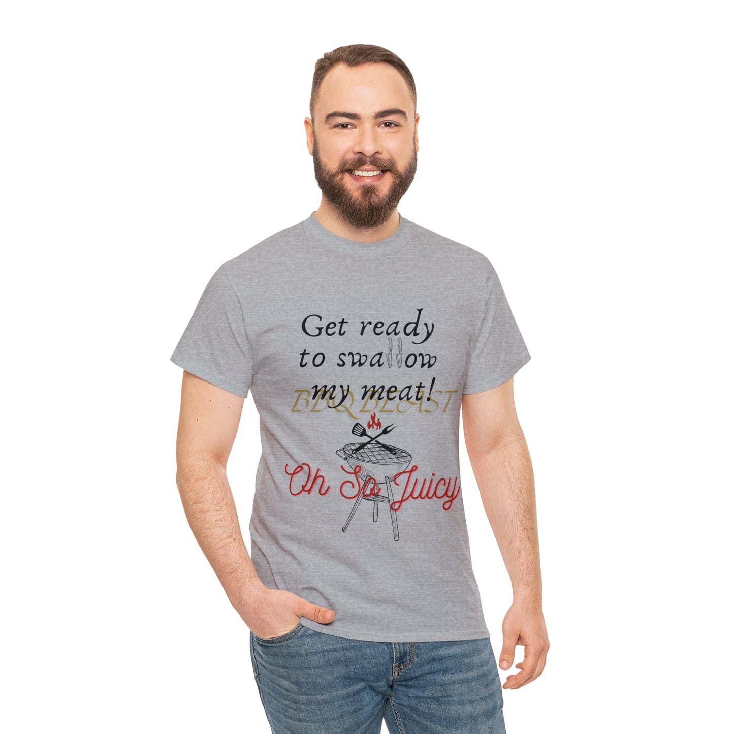 Get ready to swallow my meat t-shirt
