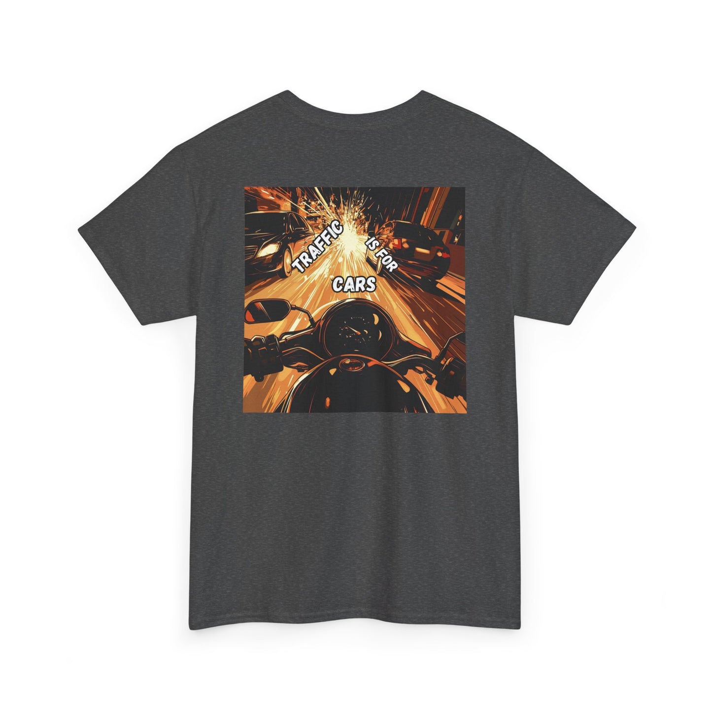 "Traffic is for cars" T-shirt