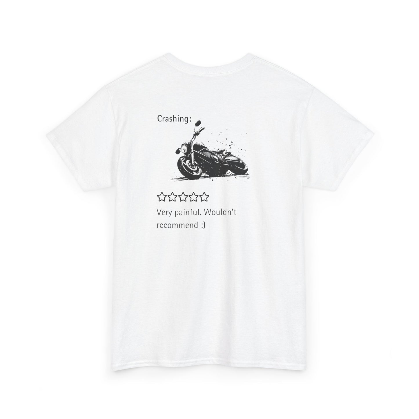 "Review of crashing- don't recommend" t-shirt