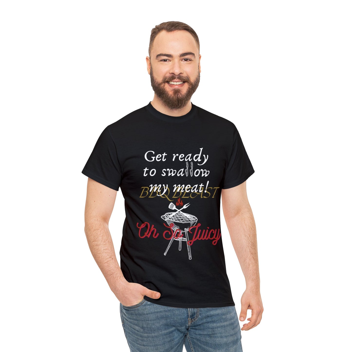 Get ready to swallow my meat t-shirt